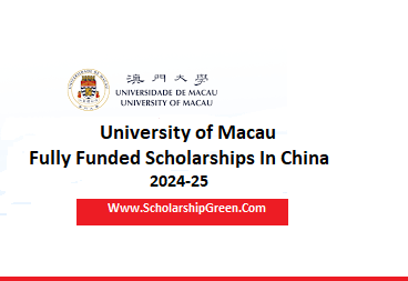 University of Macau Fully Funded Scholarships In China 2024-25