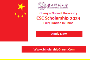 Guangxi Normal University CSC Scholarship 2024-25 In China