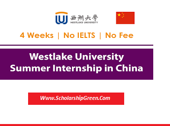 WESTLAKE University Summer Internship In China 2025